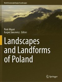 bokomslag Landscapes and Landforms of Poland