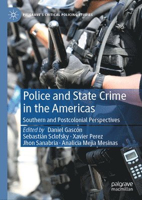 Police and State Crime in the Americas 1