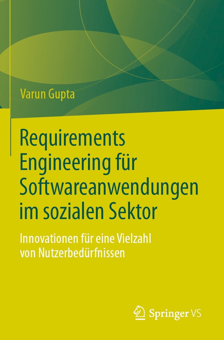 Varun Gupta - Requirements Engineering für Softwareanwendungen im sozialen Sektor, Häftad