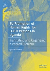 bokomslag EU Promotion of Human Rights for LGBTI Persons in Uganda