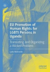 bokomslag EU Promotion of Human Rights for LGBTI Persons in Uganda