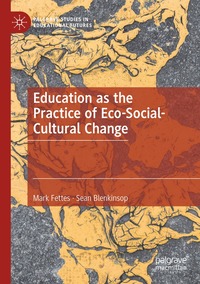 bokomslag Education as the Practice of Eco-Social-Cultural Change