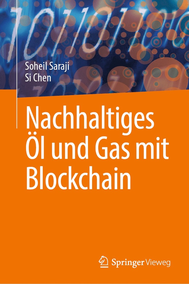 Soheil Saraji, Si Chen - Nachhaltiges Öl und Gas mit Blockchain, Inbunden