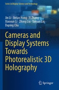 bokomslag Cameras and Display Systems Towards Photorealistic 3D Holography