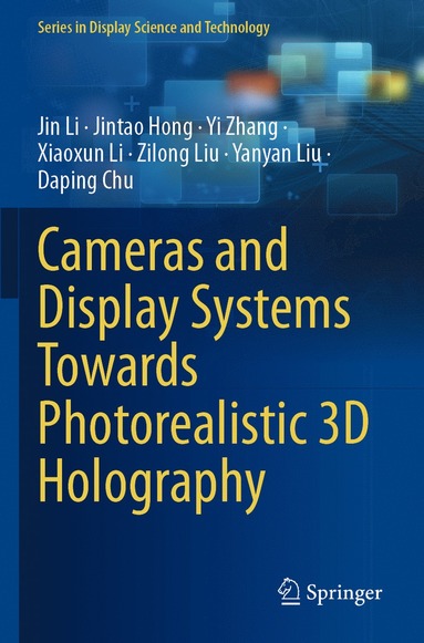 bokomslag Cameras and Display Systems Towards Photorealistic 3D Holography