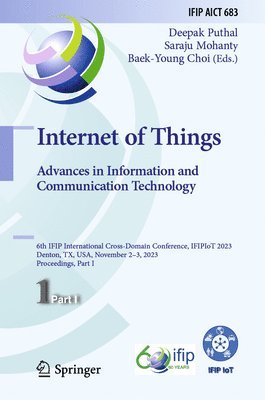 bokomslag Internet of Things. Advances in Information and Communication Technology
