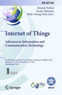 bokomslag Internet of Things. Advances in Information and Communication Technology