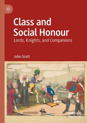 bokomslag Class and Social Honour