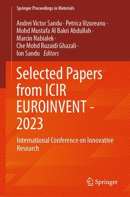 Selected Papers from ICIR EUROINVENT - 2023 1