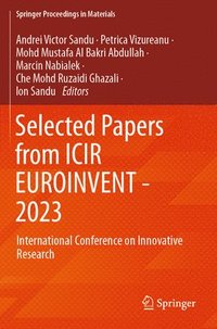 bokomslag Selected Papers from ICIR EUROINVENT - 2023