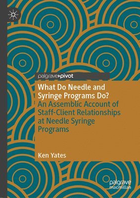 What Do Needle and Syringe Programs Do? 1