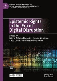 bokomslag Epistemic Rights in the Era of Digital Disruption