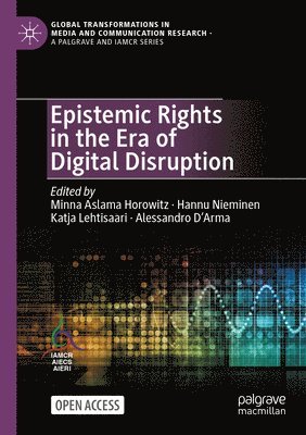 Epistemic Rights in the Era of Digital Disruption