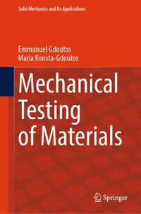 bokomslag Mechanical Testing of Materials