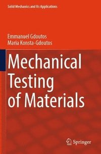 bokomslag Mechanical Testing of Materials