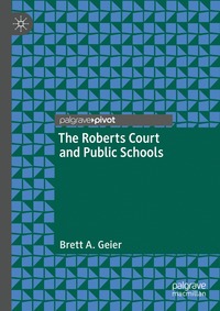 bokomslag Roberts Court and Public Schools