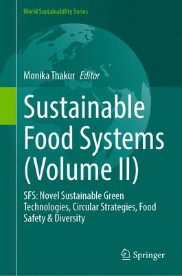 Sustainable Food Systems (Volume II) 1