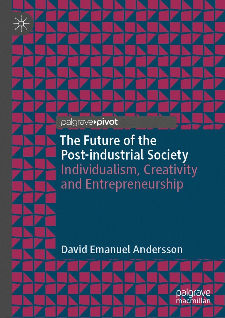 Future of the Post-industrial Society