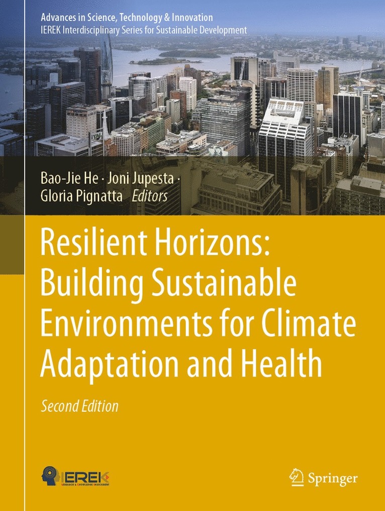 Resilient Horizons: Building Sustainable Environments for Climate Adaptation and Health 1