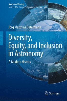 bokomslag Diversity, Equity, and Inclusion in Astronomy