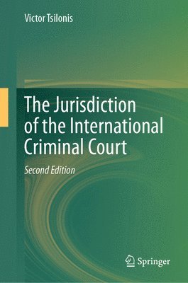 The Jurisdiction of the International Criminal Court 1