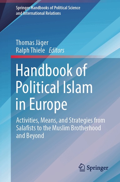 Thomas Jäger, Ralph Thiele - Handbook of Political Islam in Europe, Häftad
