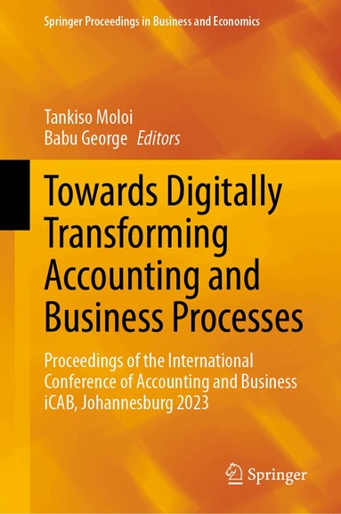 Tankiso Moloi, Babu George - Towards Digitally Transforming Accounting and Business Processes, Inbunden