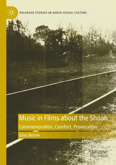 Elias Berner - Music in Films about the Shoah, Häftad