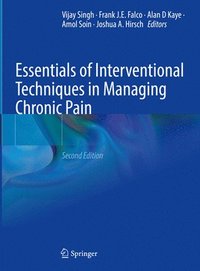 bokomslag Essentials of Interventional Techniques in Managing Chronic Pain