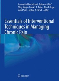 bokomslag Essentials of Interventional Techniques in Managing Chronic Pain