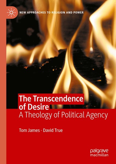 Tom James, David True - Transcendence of Desire, Häftad