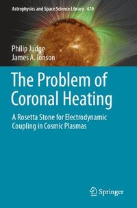 bokomslag Problem of Coronal Heating