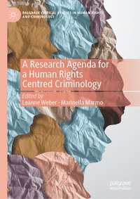 bokomslag A Research Agenda for a Human Rights Centred Criminology