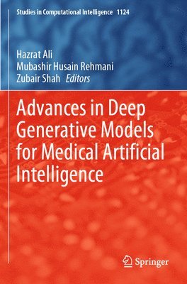 bokomslag Advances in Deep Generative Models for Medical Artificial Intelligence