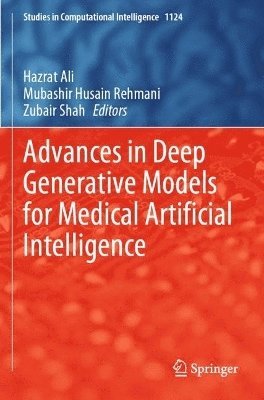 Advances in Deep Generative Models for Medical Artificial Intelligence 1