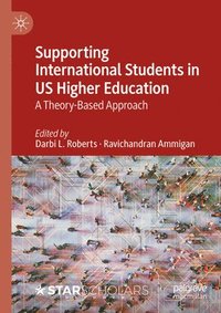 bokomslag Supporting International Students in US Higher Education