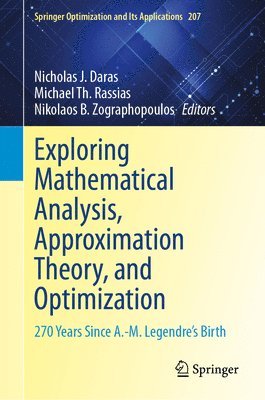 bokomslag Exploring Mathematical Analysis, Approximation Theory, and Optimization