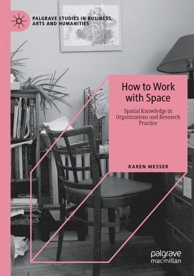 bokomslag How to Work with Space