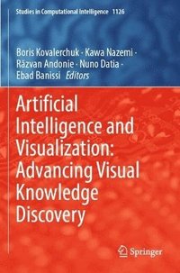 bokomslag Artificial Intelligence and Visualization: Advancing Visual Knowledge Discovery