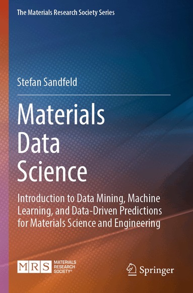 Stefan Sandfeld - Materials Data Science, Häftad