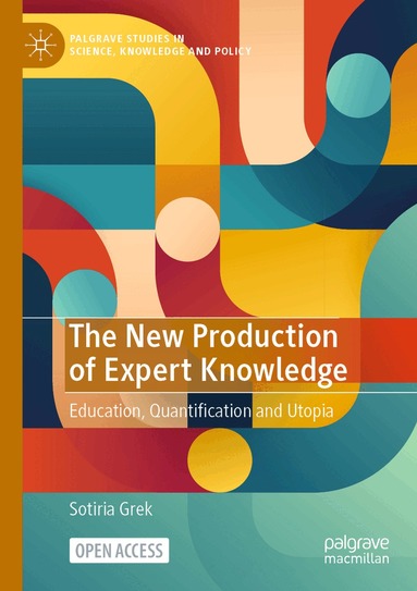 Sotiria Grek - New Production of Expert Knowledge, Häftad