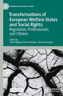Transformations of European Welfare States and Social Rights 1