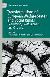 bokomslag Transformations of European Welfare States and Social Rights
