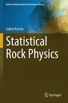 bokomslag Statistical Rock Physics