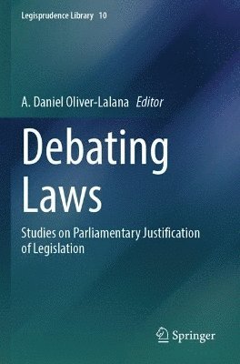 A. Daniel Oliver-Lalana - Debating Laws, Häftad