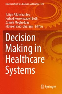 bokomslag Decision Making in Healthcare Systems