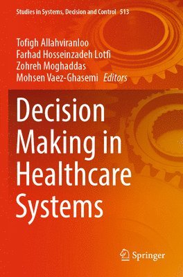 bokomslag Decision Making in Healthcare Systems