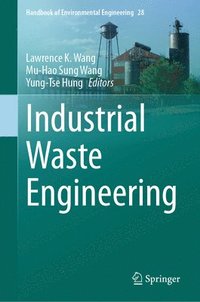 bokomslag Industrial Waste Engineering