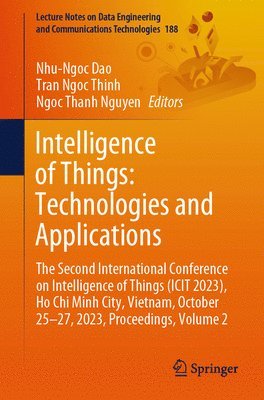 Intelligence of Things: Technologies and Applications 1