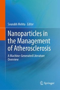 bokomslag Nanoparticles in the Management of Atherosclerosis